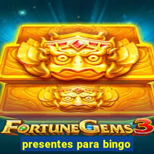 presentes para bingo